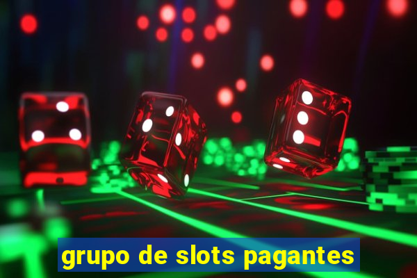 grupo de slots pagantes